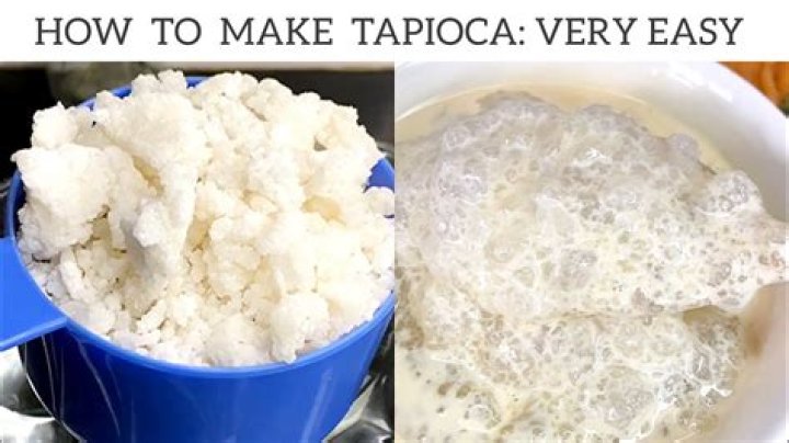 Tapioca: What Is It and How Is It Used?